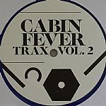 Cabin Fever Trax Vol 2