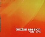 Brixton Session: Matt B & Nova