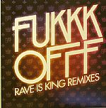 Rave Is King (remixes)