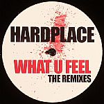 What U Feel: The Remixes