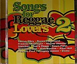 Songs For Reggae Lovers 2