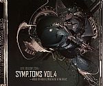 Symptoms Volume 4: Life Below 20HZ