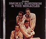Classic Smokey Robinson & The Miracles: Masters Collection
