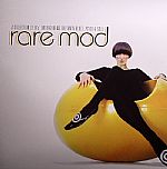 Rare Mod: A Collection Of 60s Underground Rhythm N Blues Psych & Soul