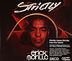 Strictly Erick Morillo