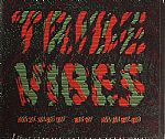 Tribes Vibes Mixed By Muro