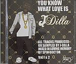 You Know What Love Is: A J Dilla Tribute Vol 1 & 2