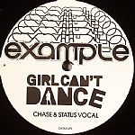Girl Can't Dance (Chase & Status remixes)