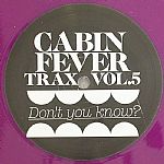 Cabin Fever Trax Vol 5