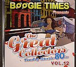 Boogie Times Presents The Great Collectors: Funky Music 80ies Vol 12