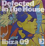 Defected In The House: Ibiza 09 EP 1