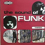 The Sound Of Funk Vol 3: Serious 70's Heavyweight Rarities
