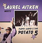 Laurel Aitken Meets Floyd Lloyd & The Potato 5