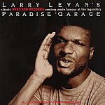 Larry Levan's Classic West End Records: Remixes Made Famous At The Legendary Paradise Garage