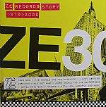 Ze Records Story 1979-2009
