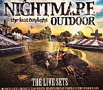 Nightmare Outdoor: The Last Daylight (The Live Sets)