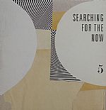 Searching For The Now 5