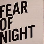 Fear Of Night