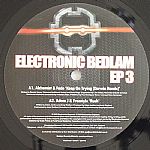 Electronic Bedlam EP 3