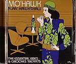 Mo'Hawk: The Essential Vibes And Grooves 1967 -1975
