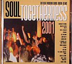 Soul Togetherness 2001: Fifteen Modern Soul Room Gems