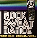 I Rock I Sweat I Dance