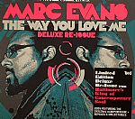 The Way You Love Me: Deluxe Reissue