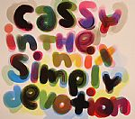 Simply Devotion: Cassy In The Mix