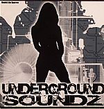 Underground Soundz: Volume 1