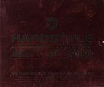 Hardstyle: Best Of 2009 The Ultimate Collection