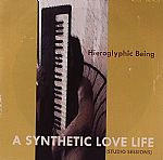 A Synthetic Love Life (Studio Sessions)