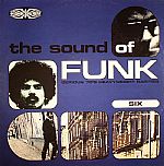 The Sound Of Funk Volume 6: Serious 70's Heavyweight Rarities