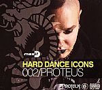 Hard Dance Icons 002: Proteus