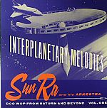 Interplanetary Melodies: Doo Wop From Saturn & Beyond Vol 1