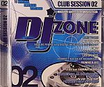 DJ Zone Club Session Vol 2