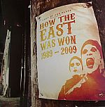 How The East Was Won 1989-2009