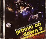 Groove On Down Volume 3