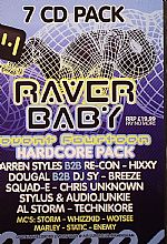 Raver Baby Event Fourteen: Hardcore Pack Digitally Recorded Live 05/12/09 @ Air Superclub (Birmingham)