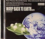 Warp Back To Earth: The Mixes