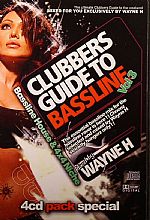 Clubbers Guide To Bassline Vol 3