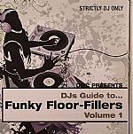 DJ's Guide To Funky Floor Fillers Vol 1 (Strictly DJ Only)