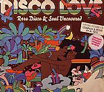Disco Love: Rare Disco & Soul Uncovered