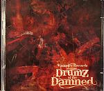 Vampire Records Presents Drumz Of The Damned