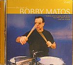 The Best Of Bobby Matos