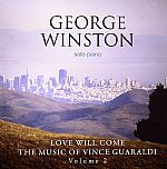 Love Will Come: The Music Of Vince Guaraldi Volume 2