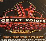 Great Voices: Essential Songs From The Finest Singers