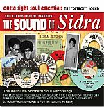 The Sound Of Sidra: Rare Soul Gems From The Detroit City Limits