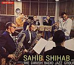 Sahib Shihab & The Danish Radio Jazz Group