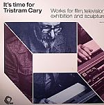 It's Time For Tristram Cary
