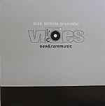 Rick Wilhite Presents Vibes New & Rare Music Part B